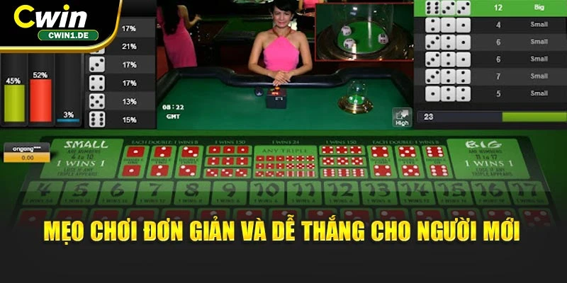 Mẹo chơi đơn giản và dễ thắng cho người mới