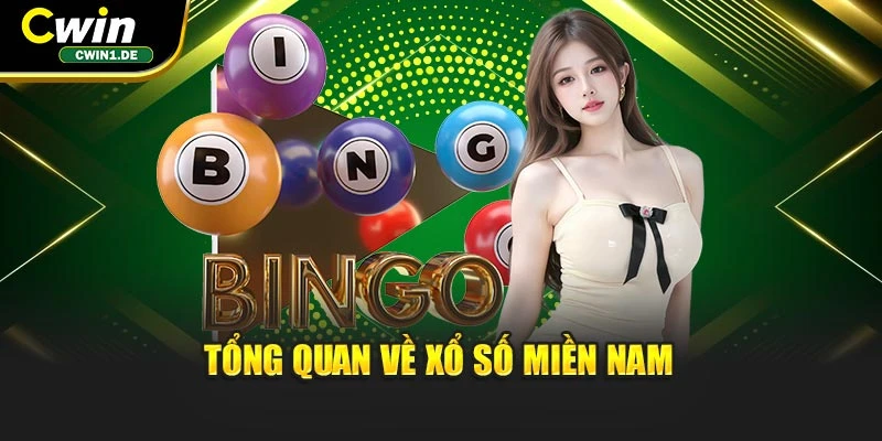 Tổng quan về xổ số miền Nam 